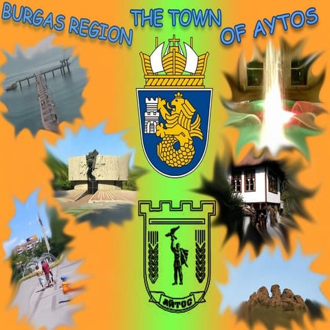 Burgas region and the town of aytos