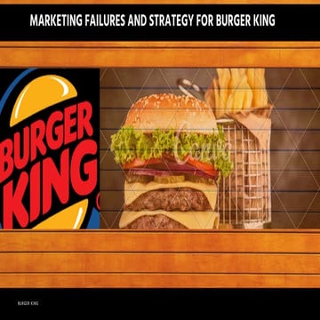 Burger king marketing failures and strategies