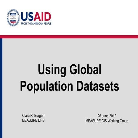 Using Global Population Datasets