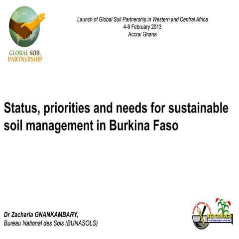 Status, priorities and needs for sustainable soil management in Burkina Faso,...