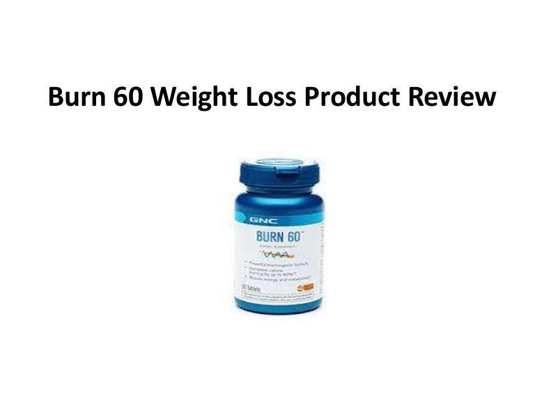 Burn 60 Weight Loss Product Review