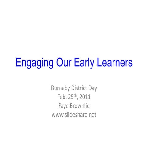 Burnaby.Engagement.Early Learners.Feb.2011