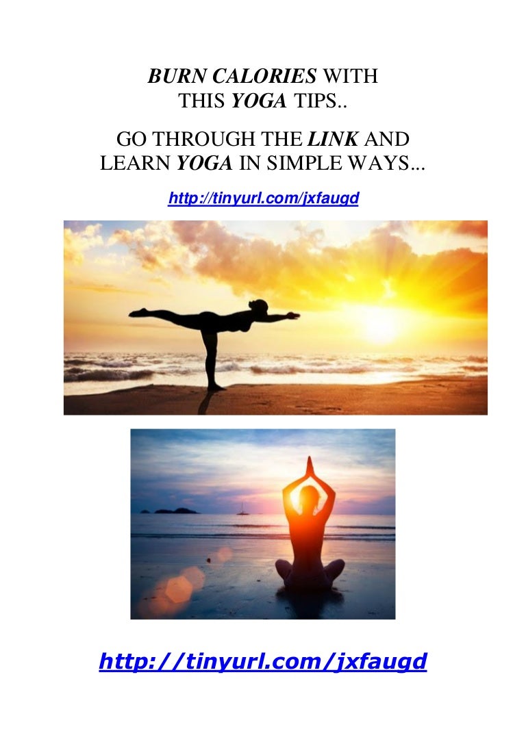 Burn Calorie With Yoga Tips