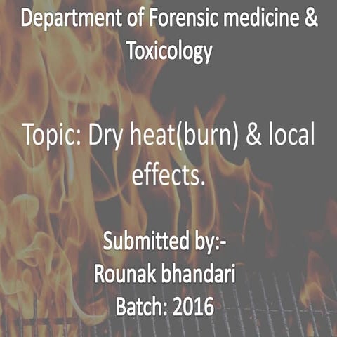 Burn(dry heat) | PPTX