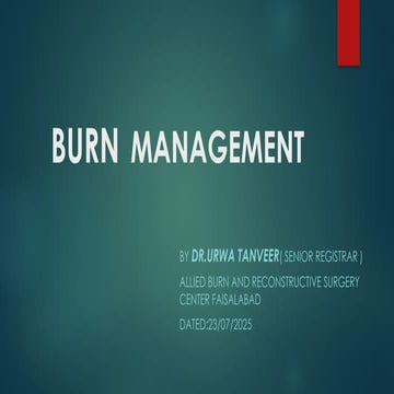 Burn Management and Its brief description with respect to New Medicine ...