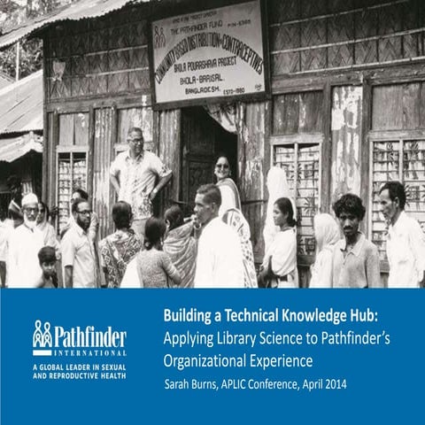 APLIC 2014 - Building a Technical Knowledge Hub: Applying library science to ...