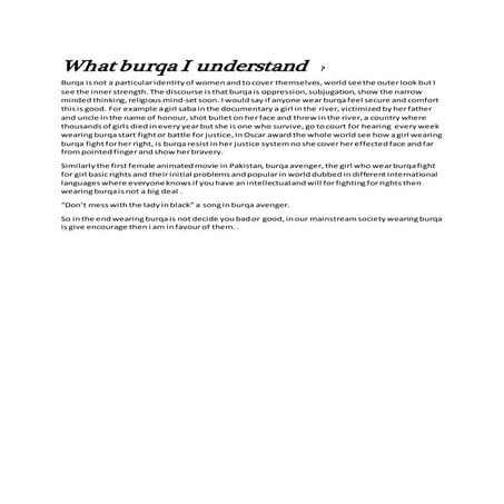 Burqa is not a particular identity of women and to cover themselves