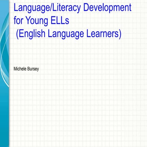Literacy Development for Young ELLs