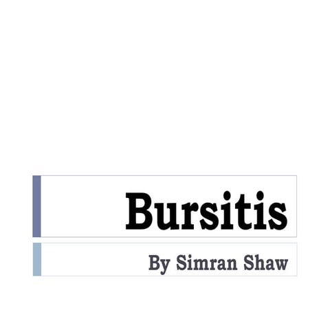 Bursitis