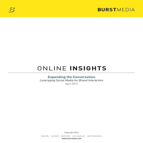 Burst media online_insights_2013_04