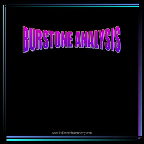Burstone Analysis