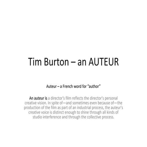 Burton the auteur