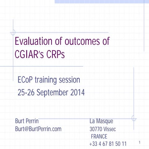 "Assessing Outcomes in CGIAR: Practical Approaches and Methods"