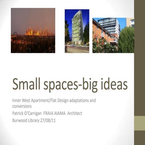 Small Spaces/Big Ideas for Apartment Living