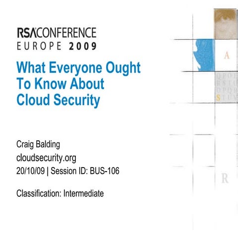 What Everyone Ought To Know About Cloud Security