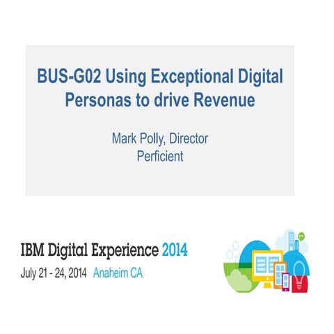 Using Exceptional Digital Personas to Drive Revenue