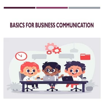 Chapter 1 Basic for business Communication | PPTX