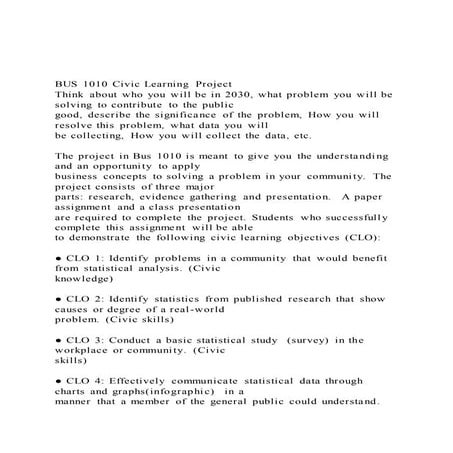 BUS 1010 Civic Learning ProjectThink about who you will be i | DOCX