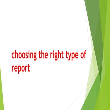 choosing the right type of report | PPTX