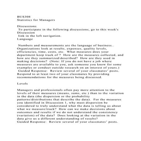 BUS308 Statistics for ManagersDiscussions To participate in .docx