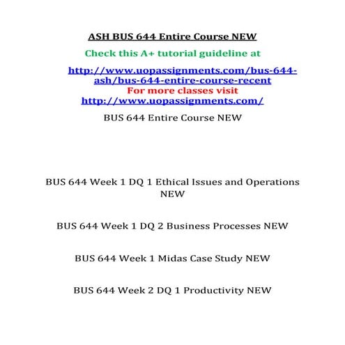 BUS 644 Entire Course NEW