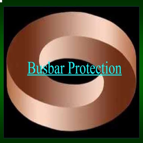 busbar-protection interlock all circuit  breakers also...pptx