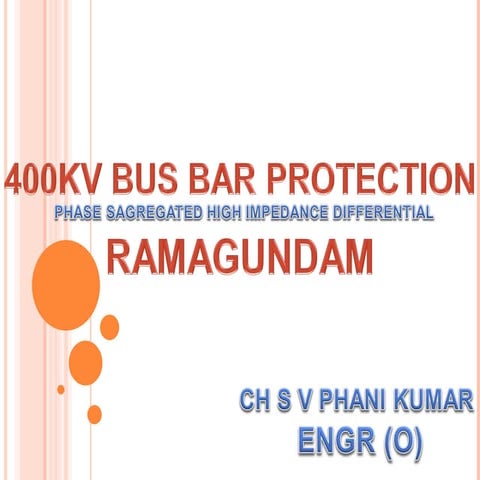 Busbar Protection used in modern switchyard