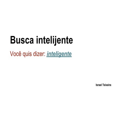 Busca inteligente - PHPnRio 2012