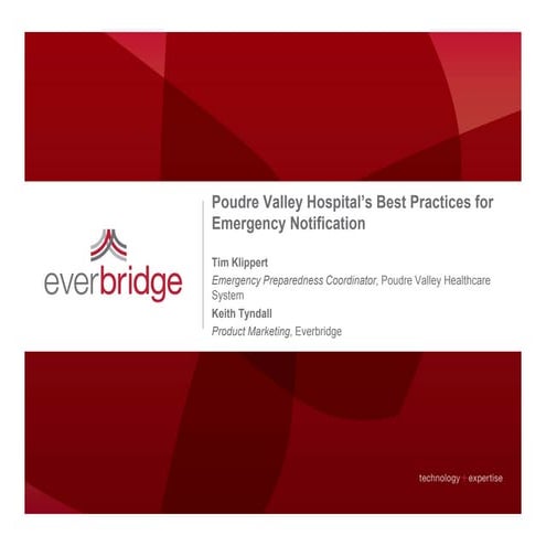 Poudre Valley Hospital’s Best Practices for Emergency Notification