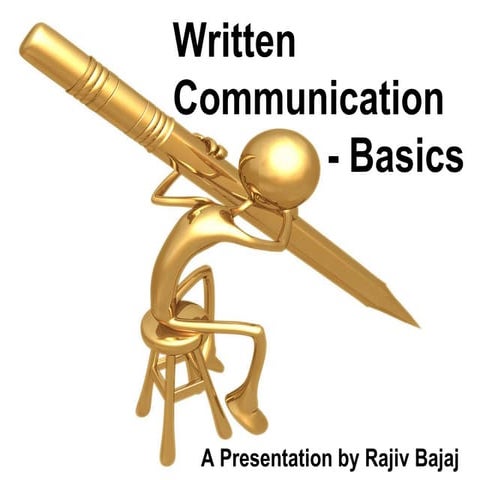 Written Communication Basics