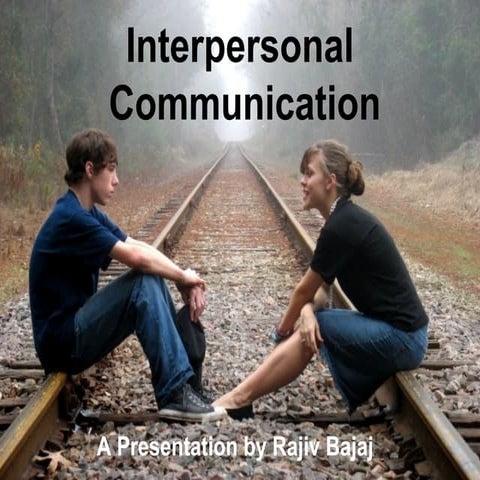 Interpersonal Communication