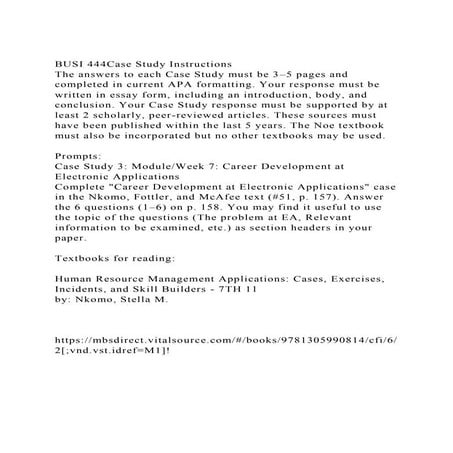 BUSI 444Case Study InstructionsThe answers to each Case Study mu.docx