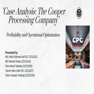 The Cooper Processing Company-Profitability & Operational Optimization ...