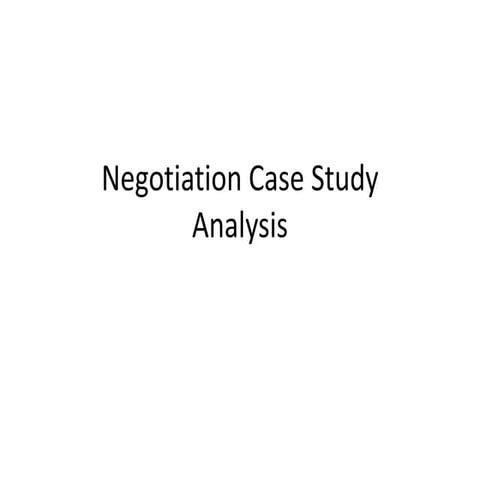 Negotiation Case Study