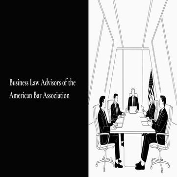 Business Law Advisors of the American Bar Association