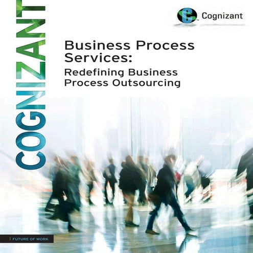Business Process Services: Redefining Business Process Outsourcing