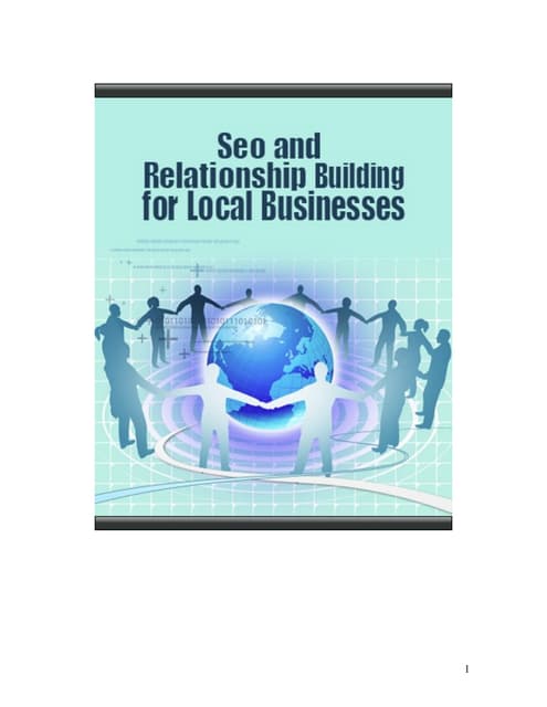 SEO and relationship building for local businesses