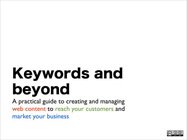 Keywords and beyond
