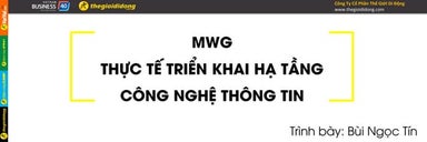 Giải mã hệ thống quản trị bằng công nghệ của thế giới di động - P2