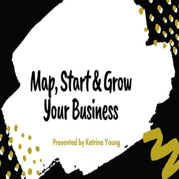 Business accelerator   map your digital online business - Katrina Young