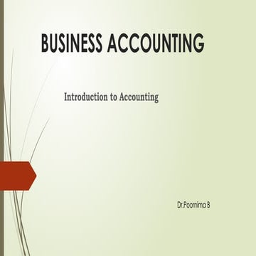 BUSINESS ACCOUNTING INTRODUCTION  NEES & IMPORTANCE