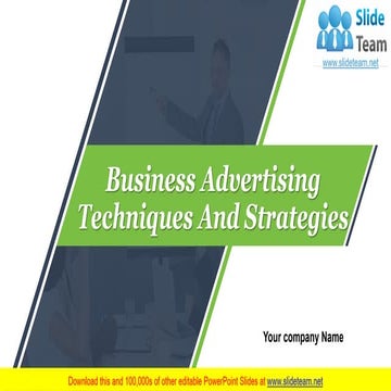 Business Advertising Techniques and Strategies PowerPoint Presentation Slides 