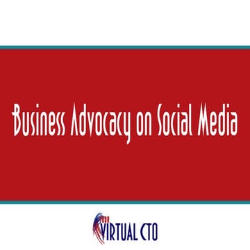 Business Advocacy on Social Media