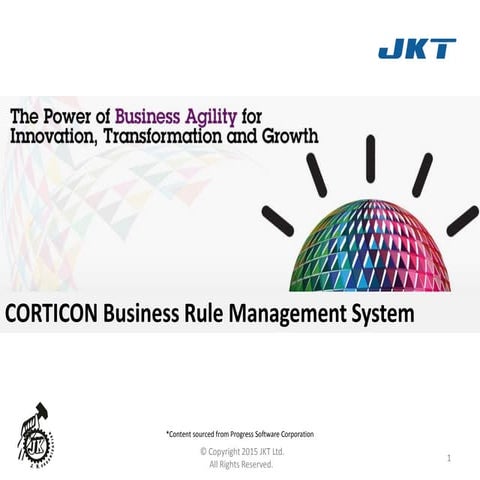 Business agility using Corticon BRMS
