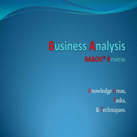 Business analysis - BABOK® Review