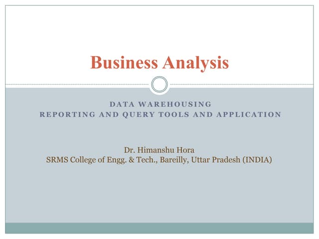 Business analysis in data warehousing