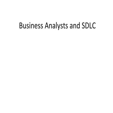 Business analysts and sdlc