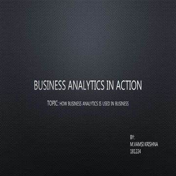Business analytics in action