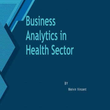 Business analytics in health sector