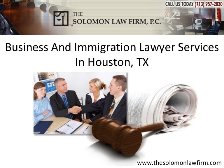 Business And Immigration Lawyer Services In Houston, TX
